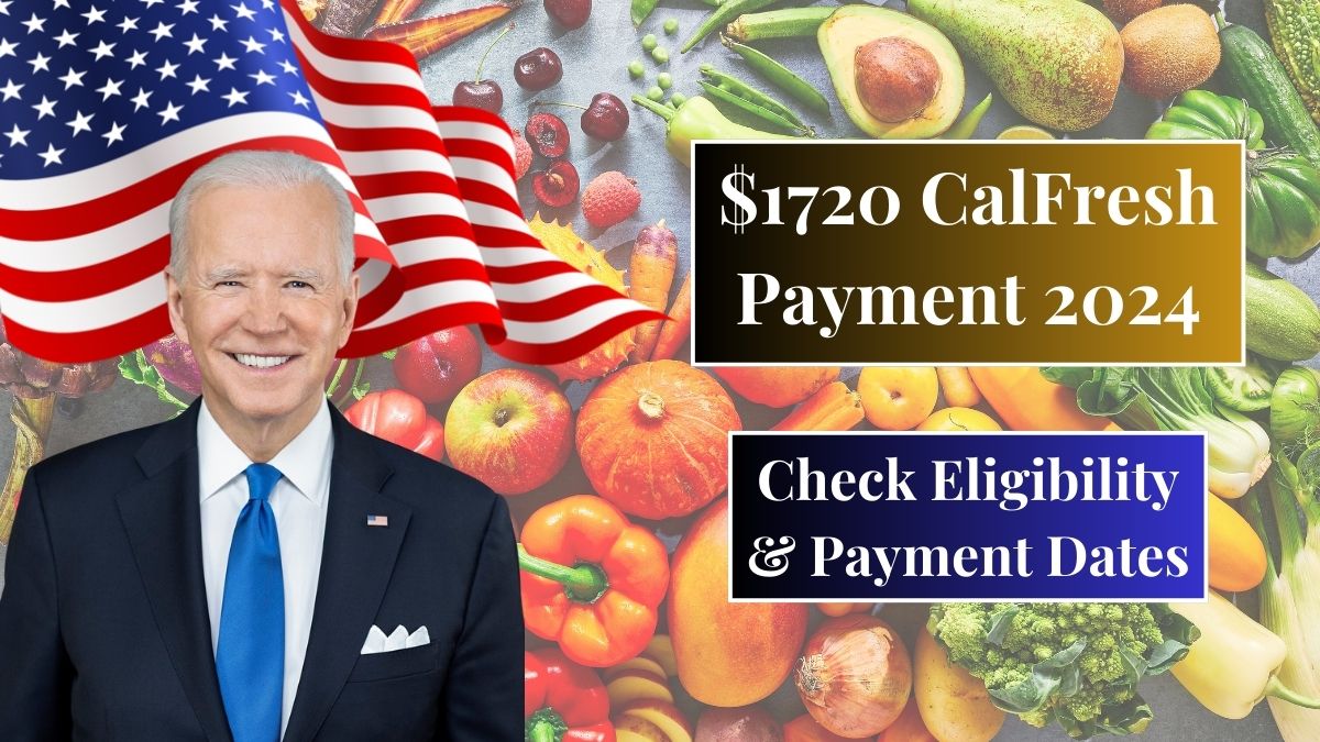 $1720 CalFresh Payment September 2024