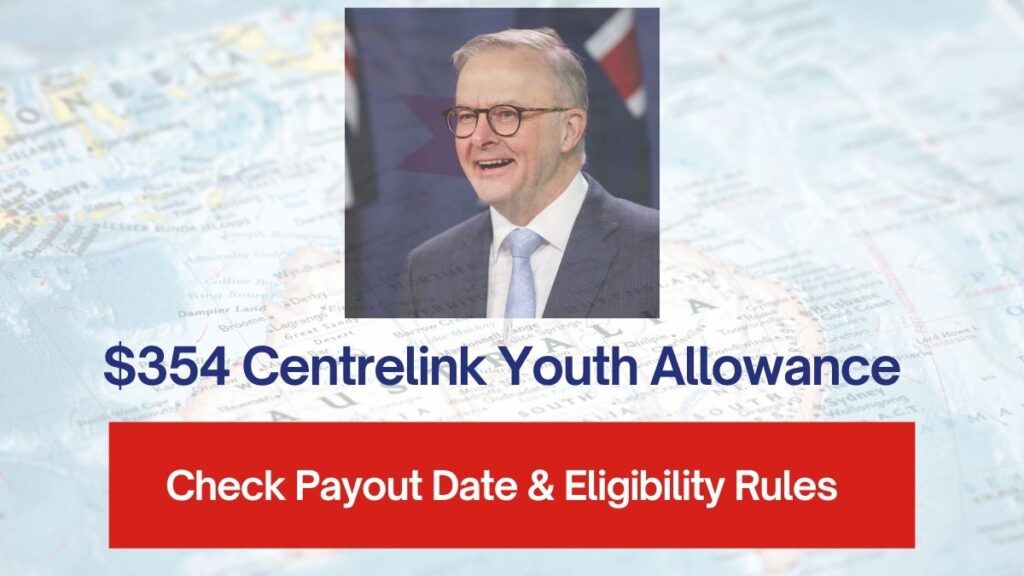 $354 Centrelink Youth Allowance