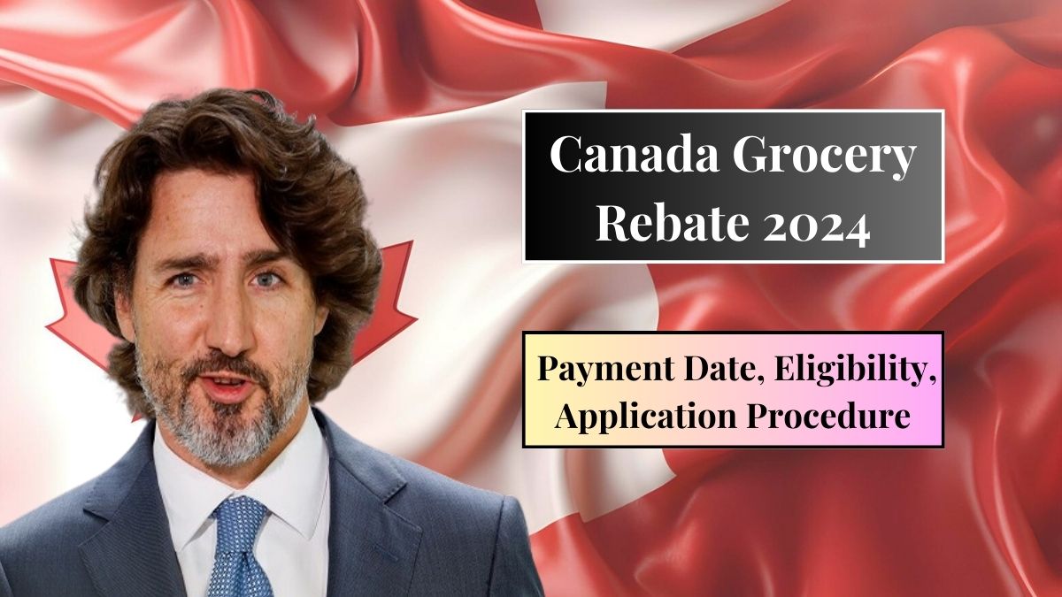 Canada Grocery Rebate 2024