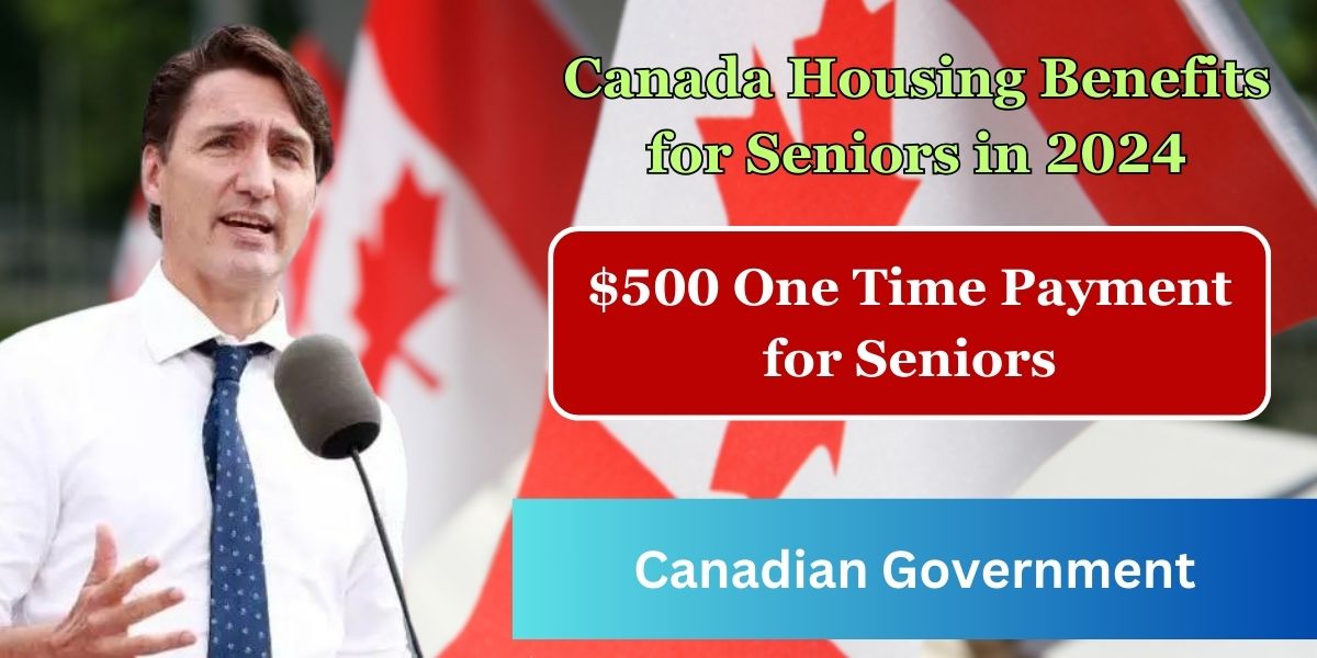 Canada Housing Benefits for Seniors in 2024