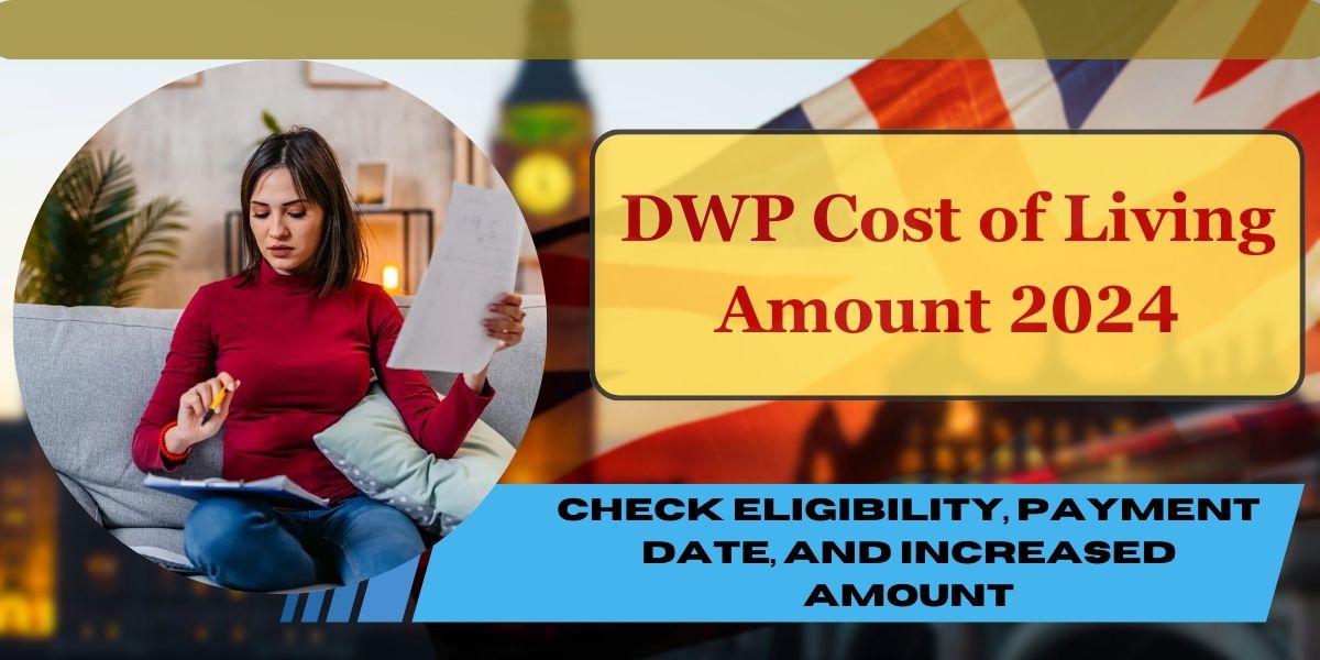 DWP Cost of Living Amount 2024