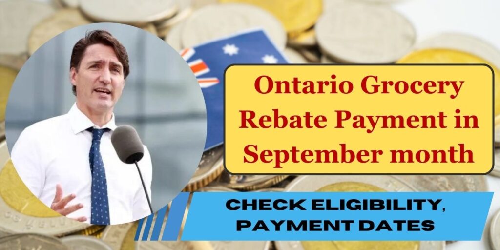 Ontario Grocery Rebate Payment in September month