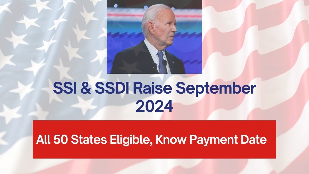 SSI & SSDI Raise September 2024