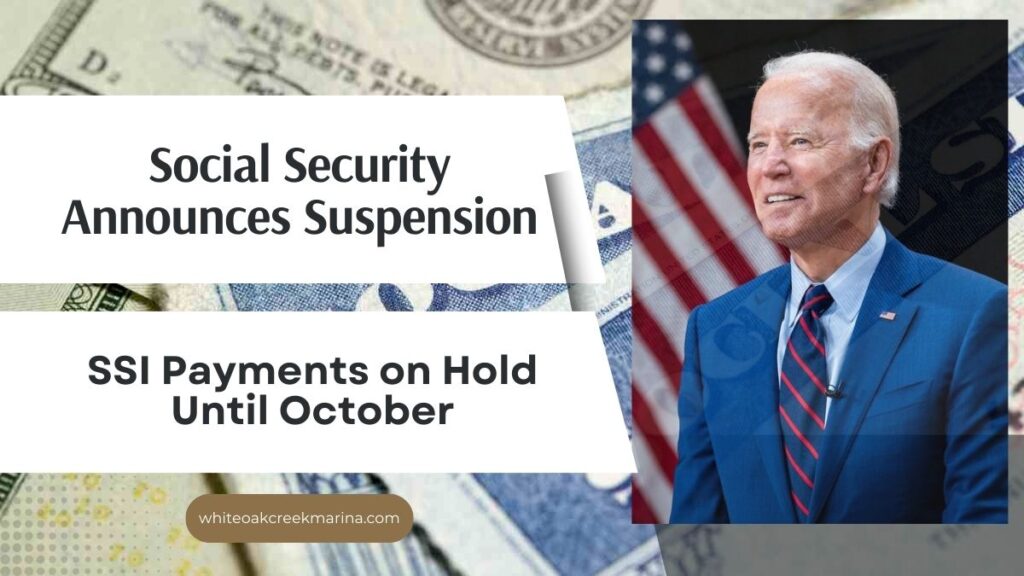 Social Security Announces Suspension